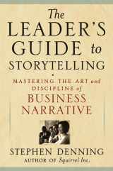 9780787976750-078797675X-The Leader's Guide to Storytelling: Mastering the Art and Discipline of Business Narrative