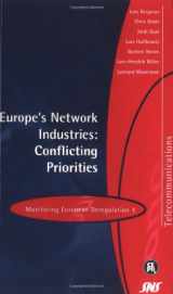 9781898128373-1898128375-Europe's Network Industries: Conflicting Priorities: Monitoring European Deregulation 1