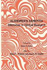 9780896030671-0896030679-Alzheimer’s Dementia: Dilemmas in Clinical Research (Contemporary Issues in Biomedicine, Ethics, and Society)