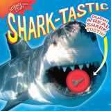 9781935703297-1935703293-Shark-tastic! (1) (Science with Stuff)