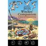9780738726908-0738726907-Llewellyn's 2015 Witches' Companion: An Almanac for Contemporary Living