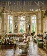 9782080201645-2080201646-Private Houses of France: Living with History