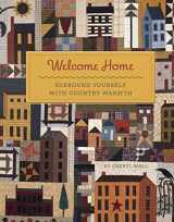9781611690088-1611690080-Welcome Home: Surround Yourself with Country Warmth