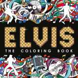 9781803688640-1803688645-Elvis: The Coloring Book