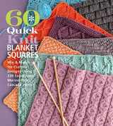 9781970048032-1970048034-60 Quick Knit Blanket Squares: Mix & Match for Custom Designs using 220 Superwash® Merino from Cascade Yarns® (60 Quick Knits Collection)