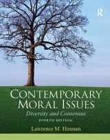 9781138425040-1138425044-Contemporary Moral Issues: Diversity and Consensus