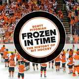 9781939125170-1939125170-Frozen in Time: The History of RIT Hockey