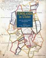 9780901905840-0901905844-Townlands in Ulster: Local History Studies