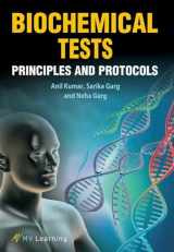 9788130929576-8130929570-Biochemical Tests: Principles and Protocols