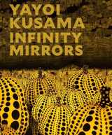 9783791355948-3791355945-Yayoi Kusama: Infinity Mirrors