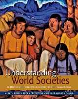 9781319008383-1319008380-Understanding World Societies, Volume 2: Since 1450