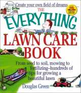 9781580624879-1580624871-Everything Lawn Care (Everything Series)