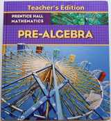 9780131340039-0131340034-Pre-Algebra, Teacher's Edition (Prentice Hall Mathematics)