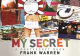 9781409116707-1409116700-My Secret: A Postsecret Book