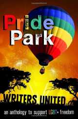 9781983007767-1983007765-Pride Park: An Anthology to support LGBT freedom