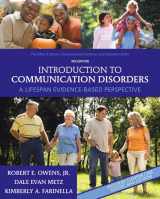 9780137000081-0137000081-Introduction to Communication Disorders: A Lifespan Evidence-Based Perspective (4th Edition)