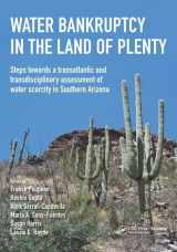 9781138029699-1138029696-Water Bankruptcy in the Land of Plenty (IHE Delft Lecture Note Series)