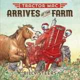 9780374301026-0374301026-Tractor Mac Arrives at the Farm