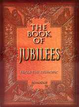 9780934666077-0934666075-Book of Jubilees: From the Ethiopic (Little Genesis)