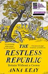 9780008282059-0008282056-The Restless Republic: Shortlisted for the Baillie Gifford Prize for Non-Fiction 2022
