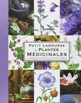 9782035838810-2035838819-Petit Larousse Des Plantes Medicinales / the Little Larousse Dictionary of Medicinal Plants (French Edition)