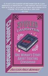 9781682753491-1682753492-Stifled Laughter: One Woman's Story About Fighting Censorship