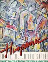 9780896596900-0896596907-Hispanic art in the United States: Thirty contemporary painters & sculptors