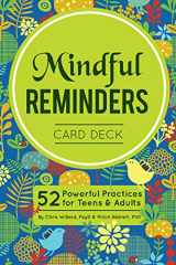 9781683730361-1683730364-Mindful Reminders Card Deck: 52 Powerful Practices for Teens & Adults