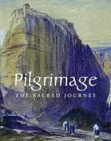9781854442154-1854442155-Pilgrimage: The Sacred Journey