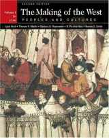 9780312417406-0312417403-The Making of the West: Peoples and Cultures, Vol. 1: To 1740