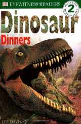 9780789442529-0789442523-DK Readers: Dinosaur Dinners (Level 2: Beginning to Read Alone)