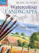 9781844482658-1844482650-Ready to Paint Watercolour Landscapes: Ready to Paint Watercolour Landscapes