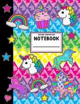 9781724981578-1724981579-Unicorn Composition Notebook: Wide Ruled School Office Home Student Teacher 112 Pages - Unicorns Rainbows Cute Notebook (School Composition Notebooks)