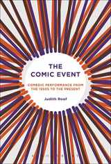 9781501335723-1501335723-The Comic Event: Comedic Performance from the 1950s to the Present