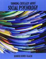 9781465288370-1465288376-Thinking Critically About Social Psychology
