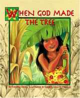 9781883220969-1883220963-When God Made the Tree (Sharing Nature With Children Book)