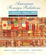 9780669351569-0669351563-American Foreign Relations: A History Since 1895
