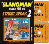 9781891888328-1891888323-The Slangman Guide to Street Speak 2: The Complete Course in American Slang & Idioms