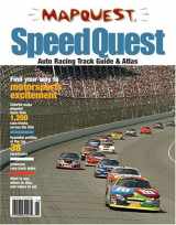 9781572626287-1572626283-Speed Quest:Auto Racing Track Guide and Atlas