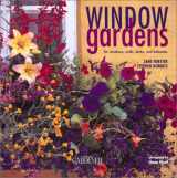 9781588160713-1588160718-Country Living Gardener Window Gardens: For Windows, Walls, Decks and Balconies