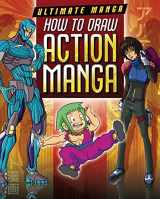 9781499411386-1499411383-How to Draw Action Manga (Ultimate Manga)