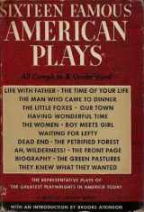 9780394607214-039460721X-Sixteen Famous American Plays (Modern Library Giant, G21)