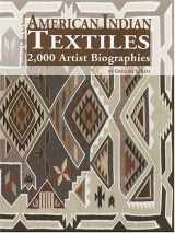 9780966694840-0966694848-American Indian Textiles: 2,000 Artist Biographies : With Value/Price Guide (3)