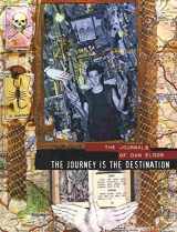 9781452102504-1452102503-The Journey is the Destination: The Journals of Dan Eldon