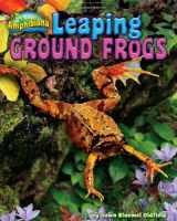 9781936087358-1936087359-Leaping Ground Frogs (Amphibiana)