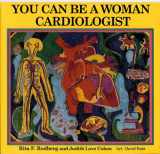 9781880599181-188059918X-You Can Be a Woman Cardiologist
