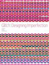 9780979966668-0979966663-Glitch: Designing Imperfection