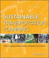 9781118127629-1118127625-Sustainable Transportation Planning: Tools for Creating Vibrant, Healthy, and Resilient Communities
