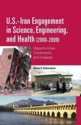 9780309155748-0309155746-U.S.-Iran Engagement in Science, Engineering, and Health (2000-2009): Opportunities, Constraints, and Impacts