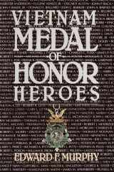 9780345338907-0345338901-Vietnam Medal of Honor Heroes
